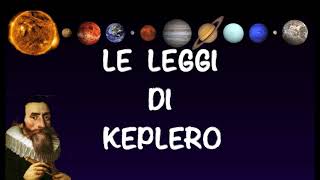 Le Leggi Di Keplero [upl. by Angell]