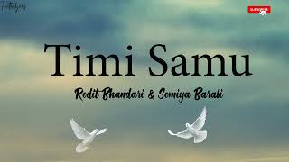 Timi Samu  Rodit Bhandari amp Somiya Barali  Dreams  Nepali Movie Song  Lyrics [upl. by Albertson]