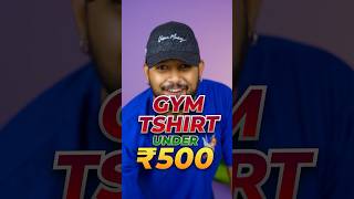 5 Gym TShirts ₹500 🔥 shorts onechance [upl. by Wilkison382]