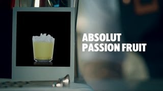 ABSOLUT PASSION FRUIT DRINK RECIPE  HOW TO MIX [upl. by Bainter]