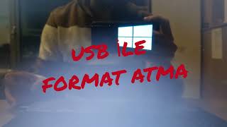 BU HATAYI YAPMAYIN USB ile Format Atma İşlemi Nasıl Yapılır [upl. by Creight478]