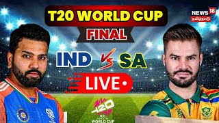 🔴LIVE  IND vs SA Final  ICC T20 World Cup 2024  India vs South Africa Match  Cricket  N18L [upl. by Bathelda]