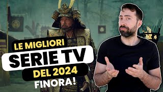 LE MIGLIORI SERIE TV DEL 2024 FINORA [upl. by Virnelli382]