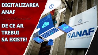 Digitalizarea ANAF [upl. by Nie]