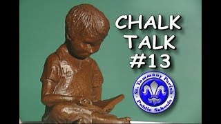 Chalk Talk 13 [upl. by Simonne]