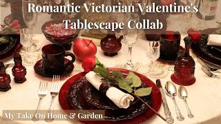 Romantic Victorian Valentines Tablescape [upl. by Julietta]