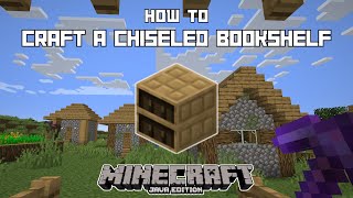 How to Craft a Chiseled Bookshelf Java Minecraft 121 [upl. by Tillford77]