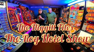 The Higgitt Files  The Roy Hotel Show [upl. by Ahseinat]