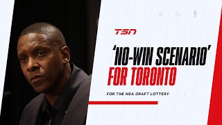 Raptors in no win situation ahead of NBA Draft Lottery [upl. by Trescott193]