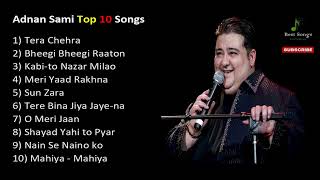 Top 10 Best Adnan sami Hit songs  Adnan Sami Album Songs [upl. by Lissy]