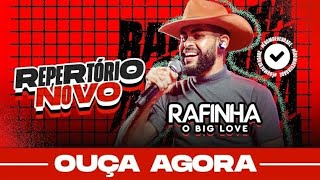 RAFINHA O BIG LOVE  REPERTÓRIO NOVO  CD PROMOCIONAL VERÃO 2024 [upl. by Eerihs]