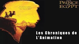 Les Chroniques de LAnimation Le Prince dEgypte [upl. by Ierdna]