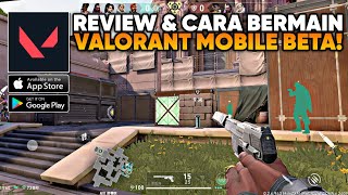 REVIEW VALORANT MOBILE BETA DI ANDROIDiOS  FULL GAMEPLAY VALORANT MOBILE INDONESIA [upl. by Eidnac]