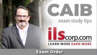 CAIB Exam Study Tips Exam Order [upl. by Lenroc]