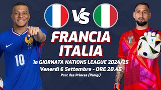 FRANCIA  ITALIA  NATIONS LEAGUE 202425  DIRETTA LIVE CRONACA STATISTICHE amp CAMPO 3D [upl. by Tedd]