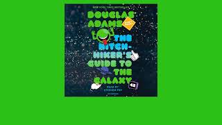 The Hitchhikers Guide to the Galaxy Douglas Adams read by Stephen Fry  audiobook excerpt [upl. by Lanuk396]