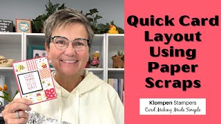 What To Do With Paper Scraps Make This Quick Card Layout [upl. by Sackey]