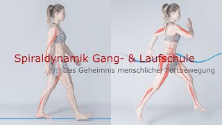 Gangschule amp Laufschule mit Spiraldynamik  Infofilm [upl. by Jolanta208]