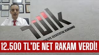 SON DAKİKA TÜİK AÇIKLADI UZMAN İSİM 12500 TLDE NET RAKAM VERDİ SSKBAĞKUR EMEKLİSİ KAÇ ALACAK [upl. by Oicnevuj338]