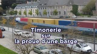 Barge porteconteneurs insolite  Timonerie à lavant vlog barge subscribe travel travelvlog [upl. by Susejedesoj]