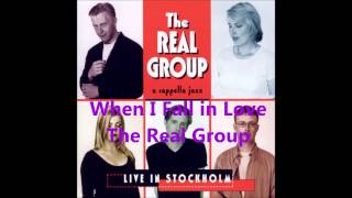 When I Fall in Love a cappella The Real Group [upl. by Nedra486]