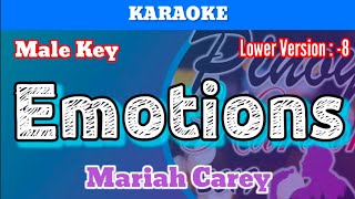 Emotions by Mariah Carey Karaoke  Male Key  Lower Version [upl. by Dorcas446]