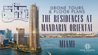 The Residences at Mandarin Oriental Miami  Take our Drone Tours and preview the Floor Plans [upl. by Branham]