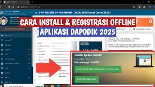 CARA INSTALL amp REGISTRASI OFFLINE DAPODIK 2025 [upl. by Novoj]