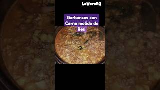 Garbanzos con carne molida de Res comidasaludable comidamexicana recetasfaciles [upl. by Yltnerb]