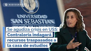 Se agudiza crisis en USS Contraloría indagará recursos traspasados a la casa de estudios [upl. by Wrightson]