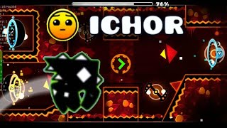 Geometry dash 22  level quotIchorquot  100 [upl. by Ridglee346]