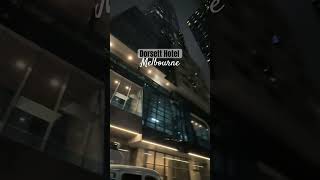 DORSETT HOTEL MELBOURNE AUSTRALIA 🇦🇺 shorts viral trending dorsetthotelmelbourne [upl. by Eahsel]