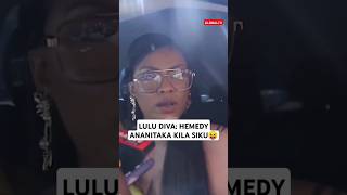 🤪LULU DIVA HEMEDY ANANITAKA KILA SIKU😝🙆🔥 viralvideo globaltv shortsvideo trending breaking [upl. by Ahsinod]