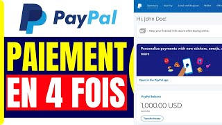 Comment Faire Un Paiement En 4 Fois Sur Paypal  Payer En 4 Fois Avec Paypal  En 2025 [upl. by Enilav283]