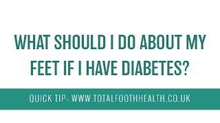 What Should I Do About My Feet If I Have Diabetes [upl. by Meerek800]