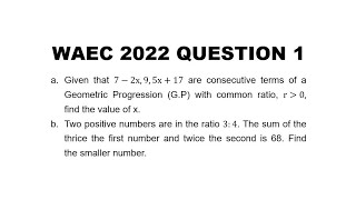 WAEC 2022 MathematicsTheory Question 1 [upl. by Icart]