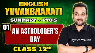 AN ASTROLOGERS DAY 01  English Yuvakbharati  Class12th [upl. by Lamoree194]