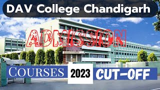 DAV College Chandigarh Admission 2023  Form date Courses cutoff amp admission process admission [upl. by Hctim799]