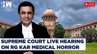 Supreme Court LIVE Hearing On RG Kar Medical Horror  DY Chandrachud  Kapil Sibal  Tushar Mehta [upl. by Rechaba168]