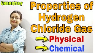 Physical amp Chemical Properties of HCL Gas Hydrogen Chloride Class10 ICSE Chemistry Semester2 [upl. by Noswal]