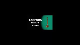 Tanpura  Note E  432 Hz  Majestic Freq shorts ytshorts shortsfeed [upl. by Ikuy81]