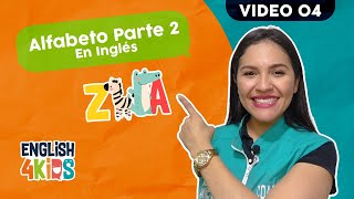 Clase 1222 El alfabeto en inglés para niños Abecedario en inglés [upl. by Leahicm]