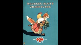 Audiobook dla dzieciquotO koguciku złotym grzebyczkuquot [upl. by Oliver933]