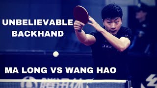 UNBELIEVABLE BACKHAND SHOT BY MA LONG AGAINST WANG HAO  Table Tennis [upl. by Hayashi741]