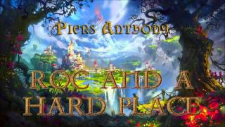 Piers Anthony Xanth 19 Roc and a Hard Place Audiobook Full [upl. by Belter]