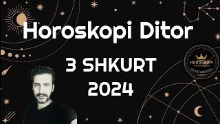 Horoskopi ditor e SHTUNË 3 SHKURT 2024 Horoskopi viral Horoskopiditor javor Shkurt2024 [upl. by Donnamarie468]