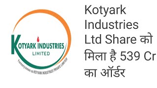 Kotyark Industries Ltd Share Latest News Today sharemarket Kotyarkindustriesnews [upl. by Eniarrol]