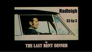 Hadleigh 1973 Series 3 Ep 3 quotThe Last Rent Dinnerquot with Brian Blessed TV drama Full Episode [upl. by Winikka]