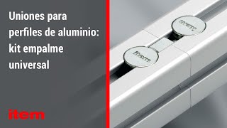 Uniones para perfiles de aluminio kit empalme universal [upl. by Currier]