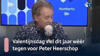 Valentijnsdag was wéér geen succes voor Peter Heerschop  NPO Radio 1 [upl. by Cathe940]